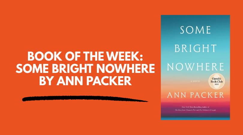 Some Bright Nowhere by Ann Packer